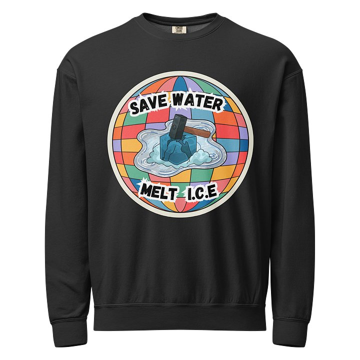 Save Water Melt Ice Crewneck Sweatshirt product image (1)