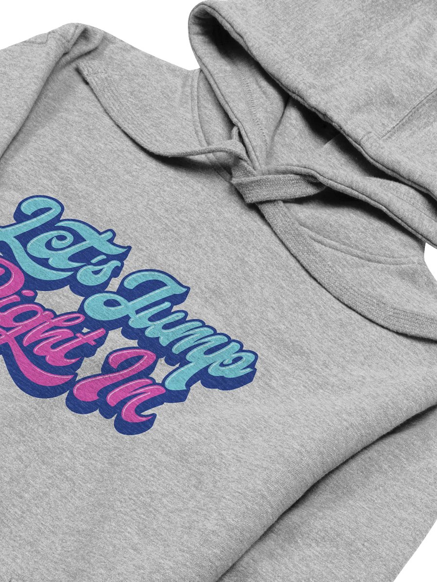 Let's Jump Right In: The English Confidence Sweatshirt product image (3)