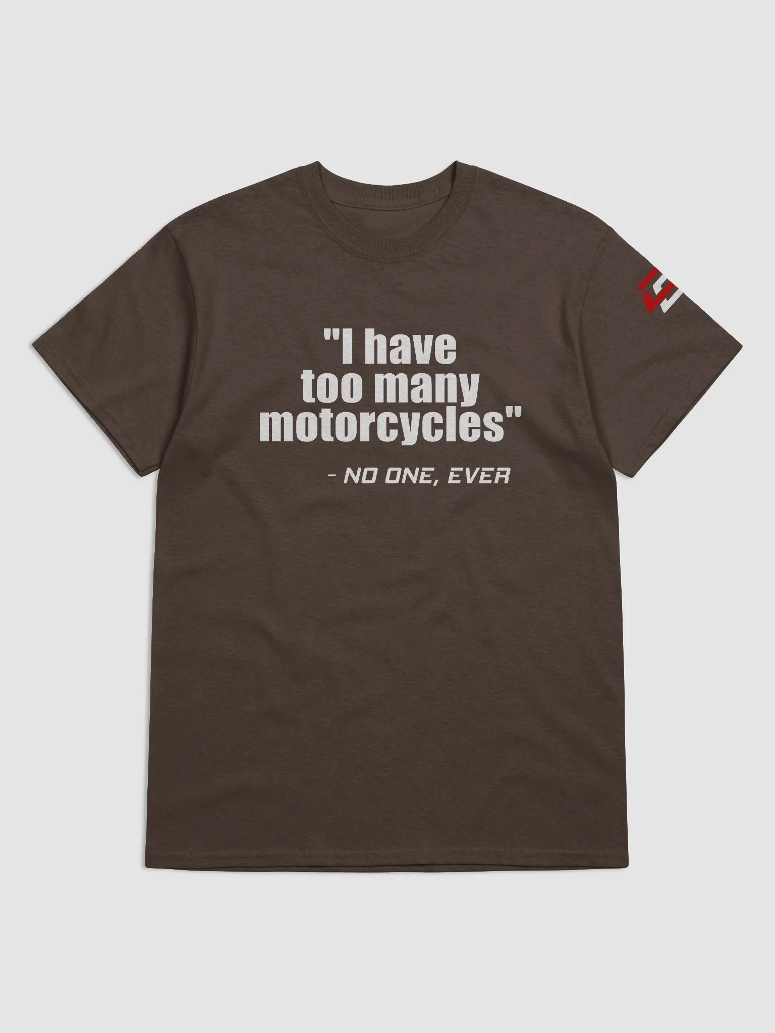 Too Many Motorcycles - Short Sleeve (Gildan) product image (1)