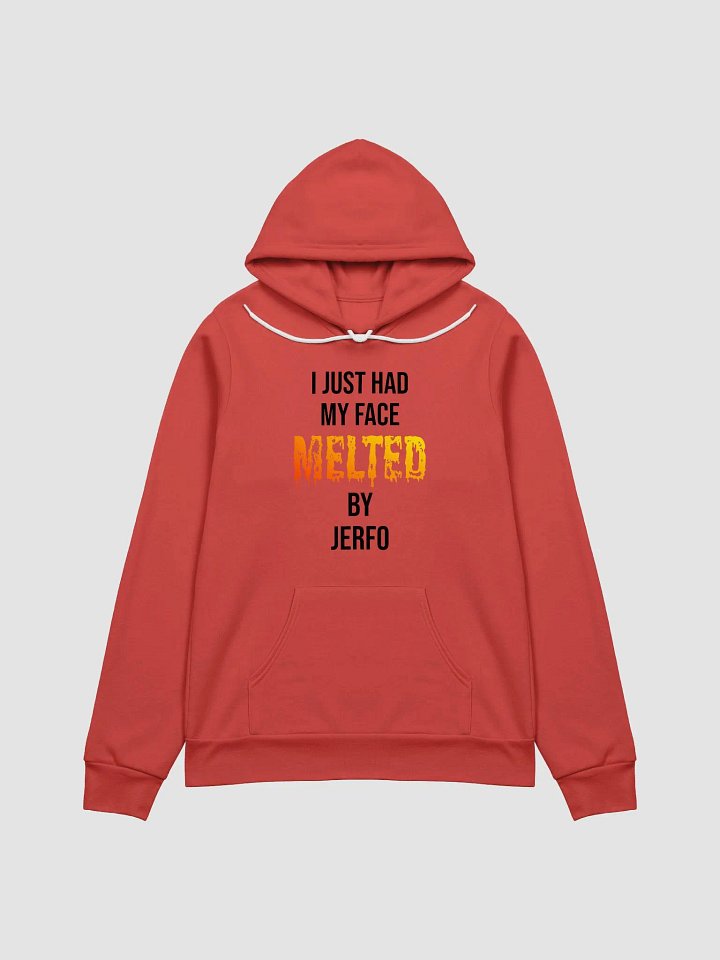 I Just Had My Face Melted By Jerfo - The Hoodie product image (3)