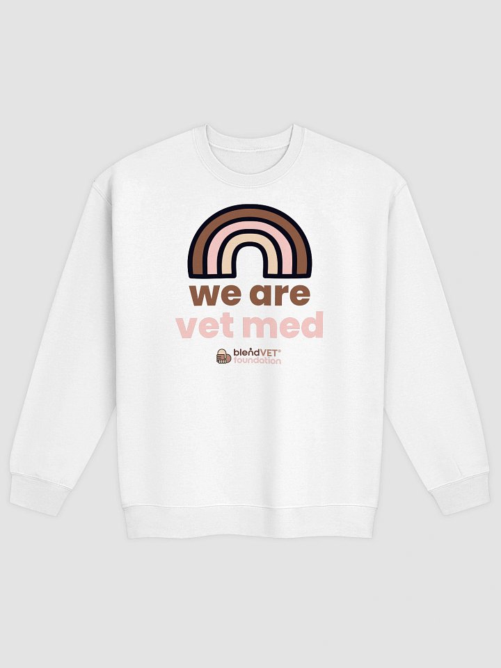 We Are Vet Med Crewneck Sweatshirt product image (1)