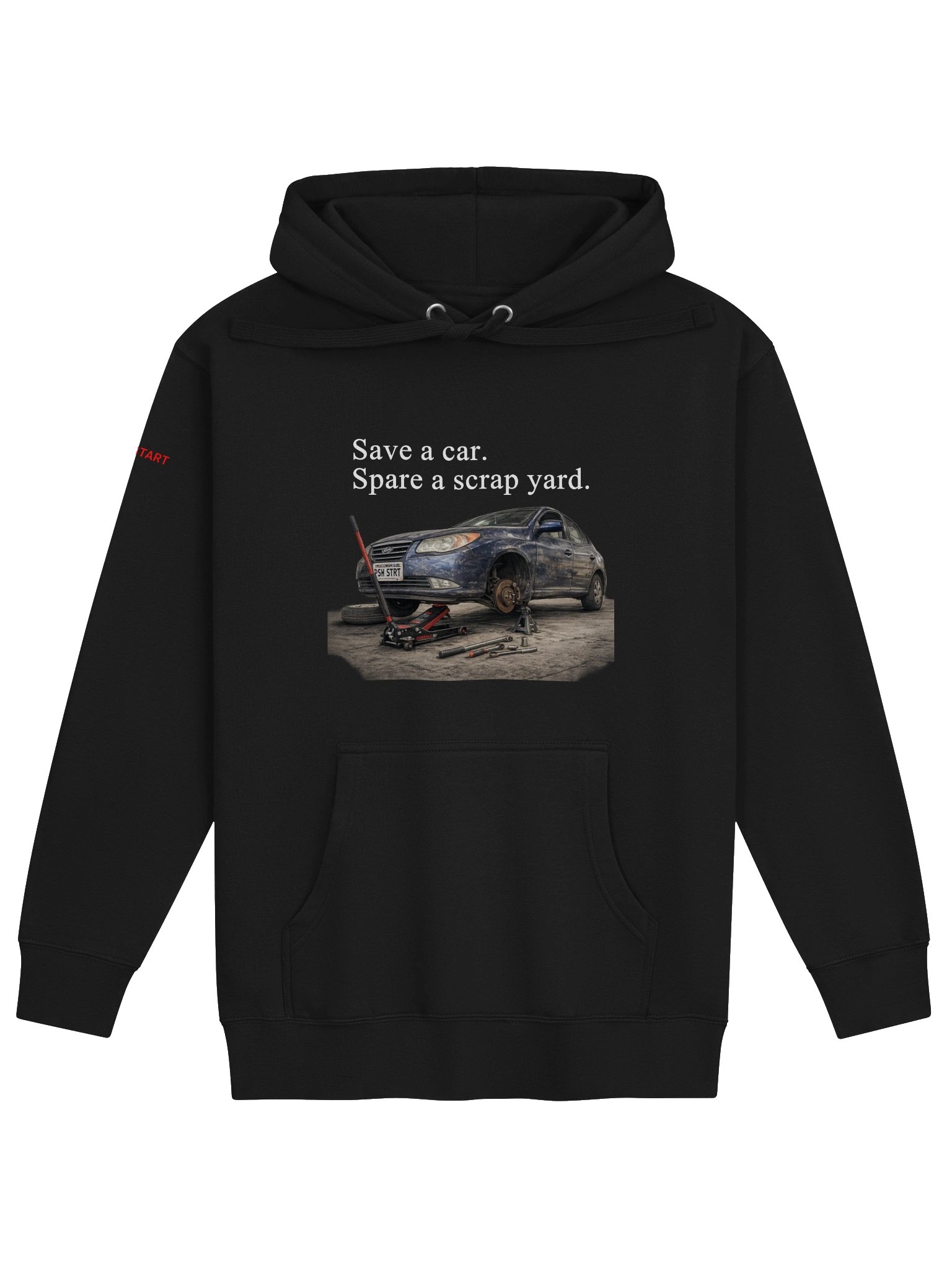 Save a car. Spare a scrap yard. (Hoodie) product image (1)