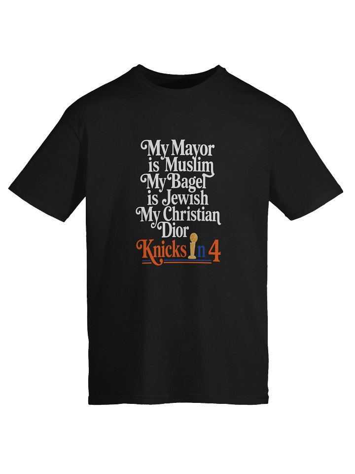 My Mayor Is Muslim My Bagel Is Jewish My Christian’s Dior Shirt product image (2)