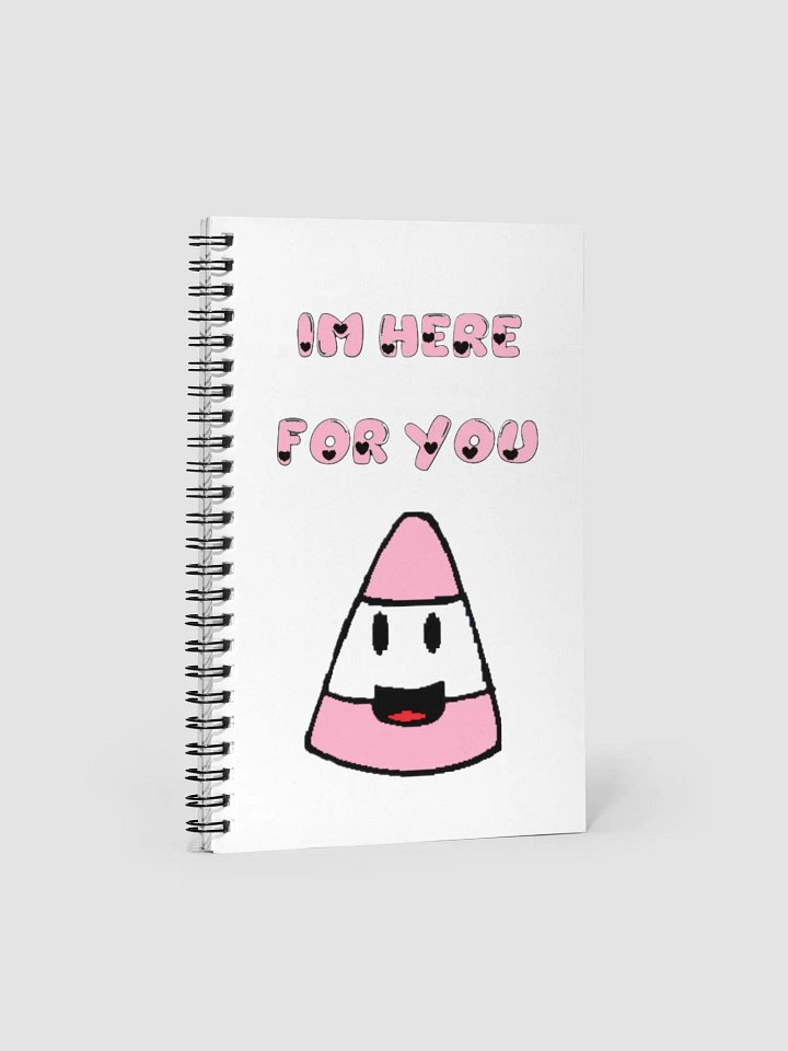 Im Here For You - Spiral Notebook product image (1)