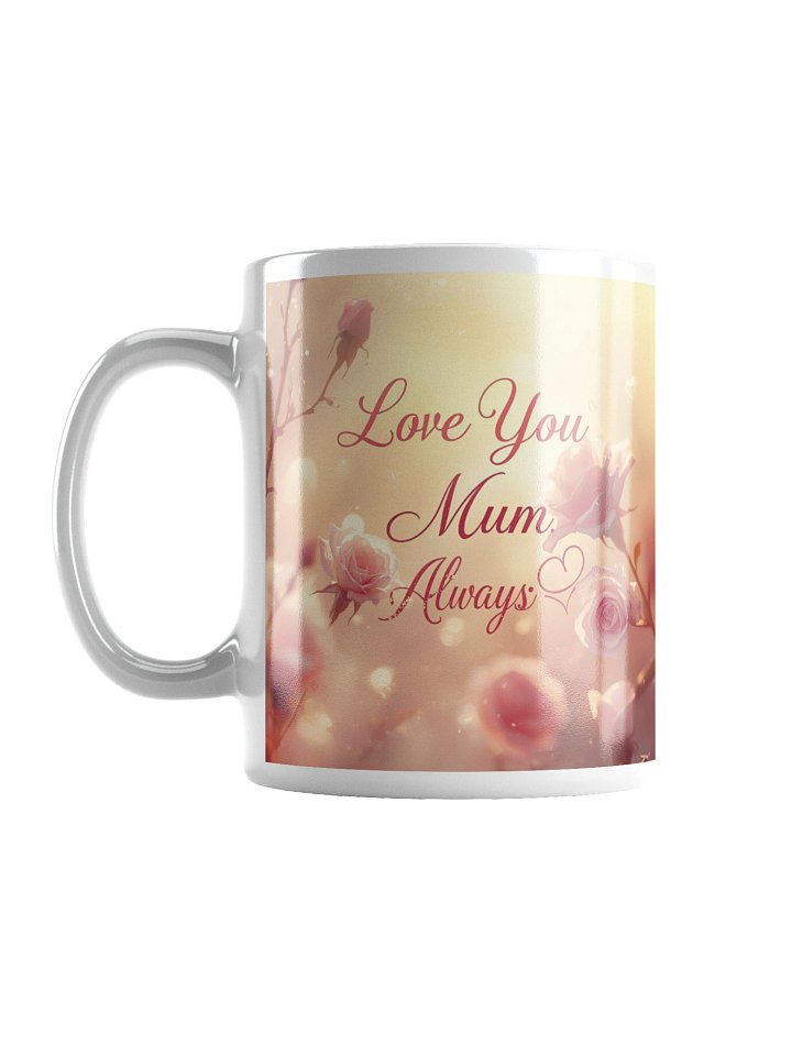 Eternal Love Mum Mug product image (1)