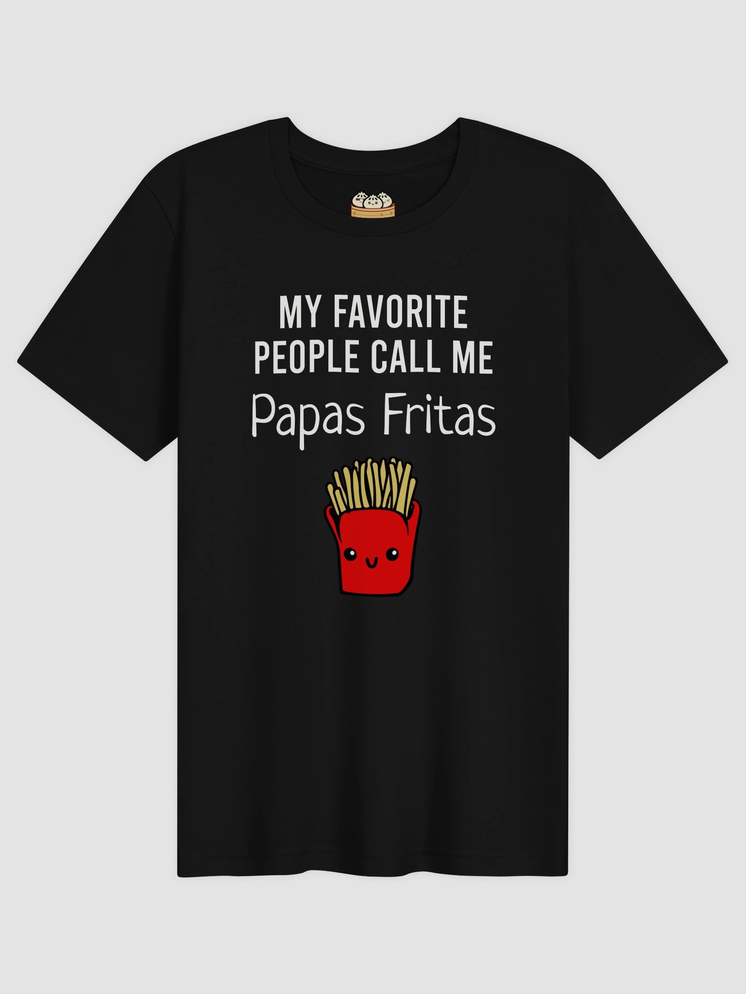 They call me Papas Fritas <3 product image (5)