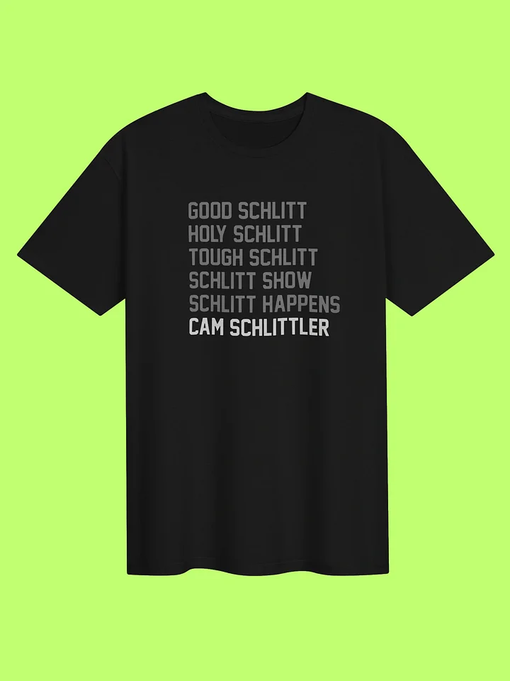 Cam Schlittler Schlitt List Good Schlitt Holy Schlittler Shirt product image (151)