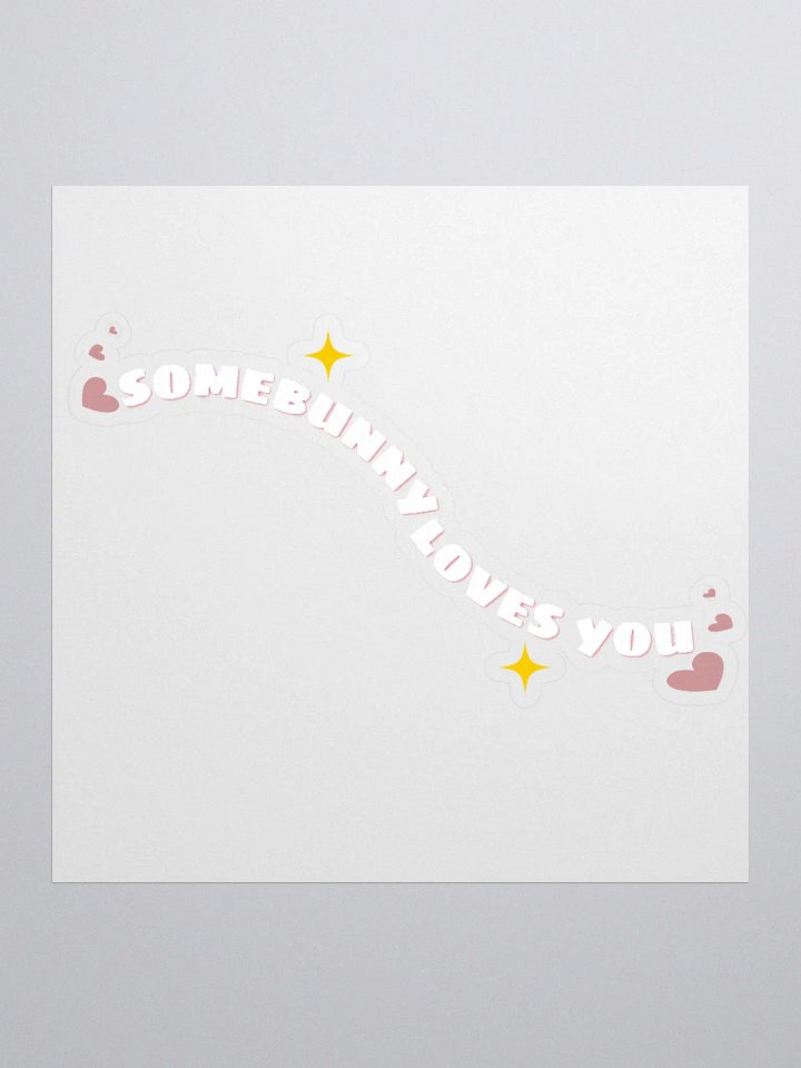 ♡Somebunny Loves You♡ sticker product image (1)