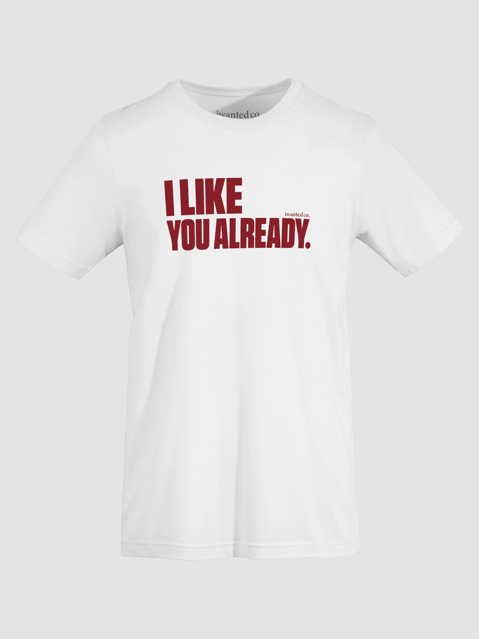 I Like You Already Tee product image (3)
