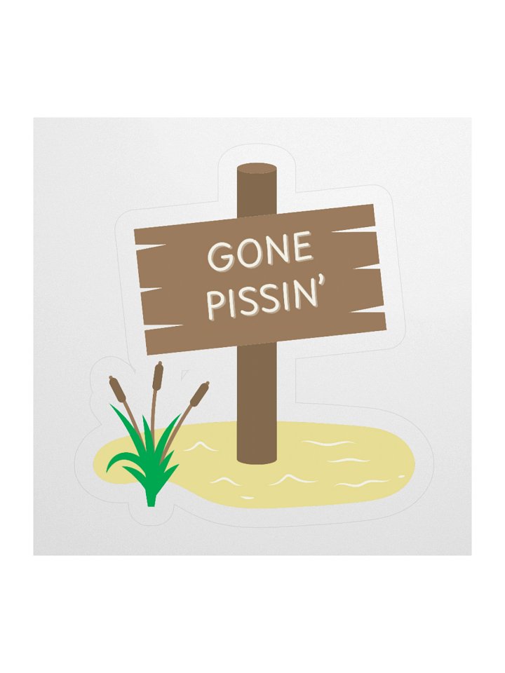 Gone Pissin' Sticker product image (1)