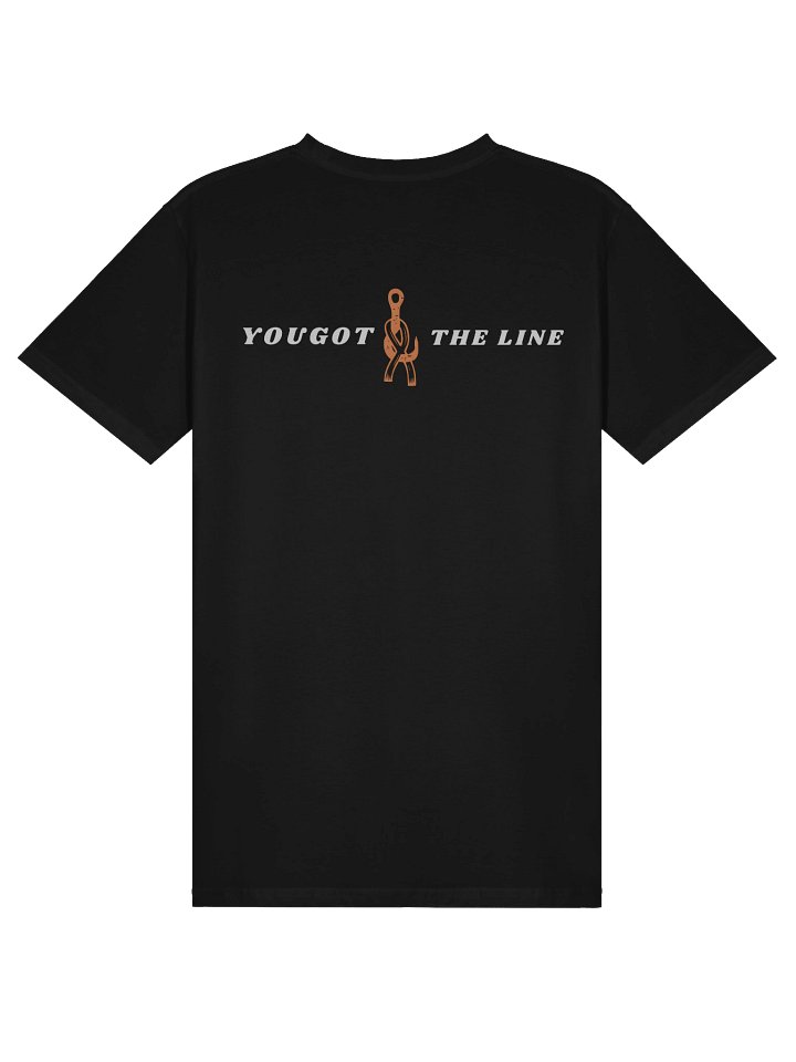 You Got The Line Premium T-Shirt product image (3)