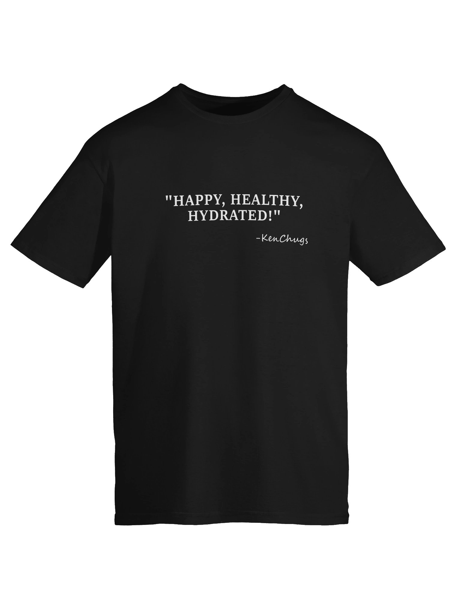 Happy, Healthy, Hydrated Shirt product image (151)