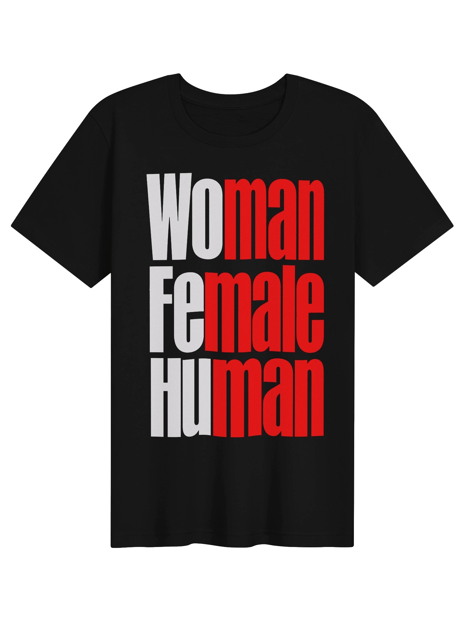 Woman Female Human Typography Tee product image (1)