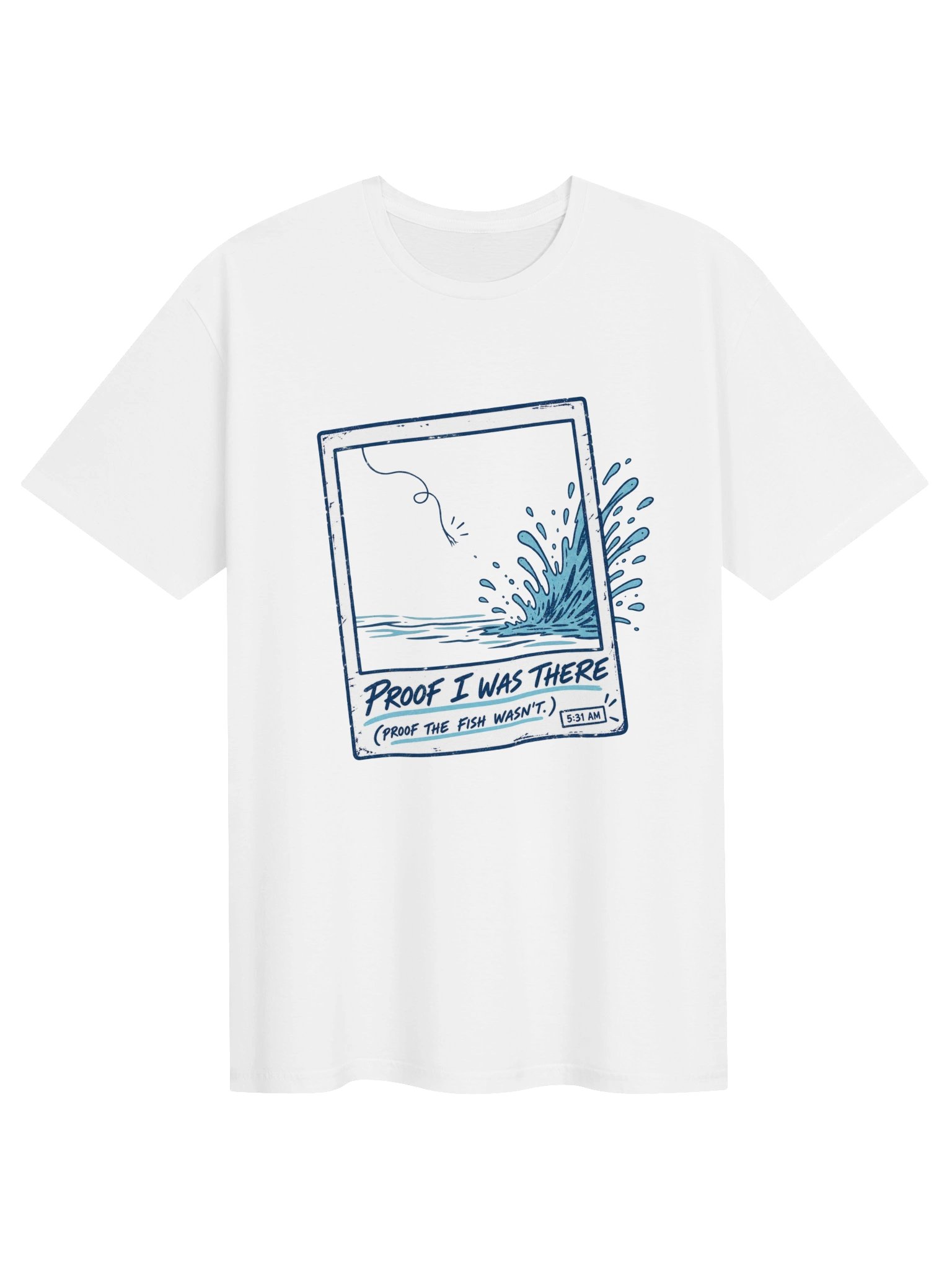 Proof I Was There T-Shirt product image (51)