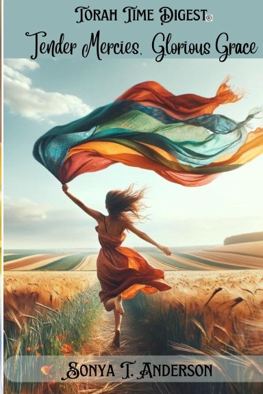 Torah Time Digest: Tender Mercies, Glorious Grace product image (1)