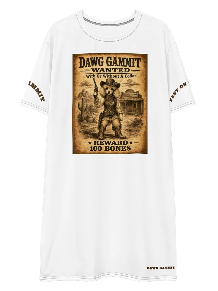 DAWG GAMMIT™ WANTED White Poodle T-shirt Dress product image (1)