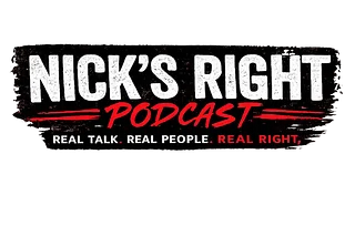 Nick's Right Podcast