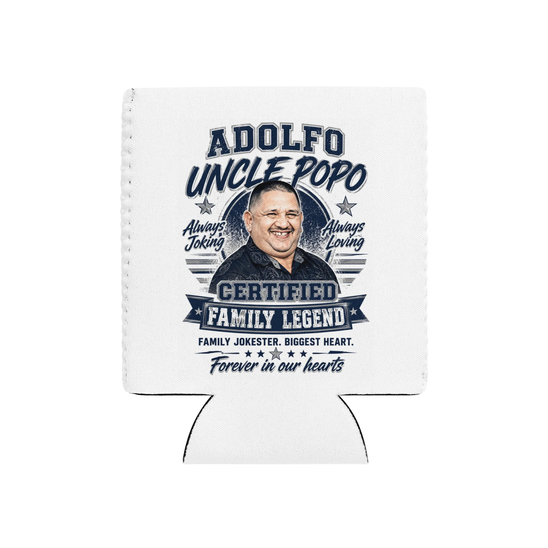 Uncle Popo Certified Family Legend Koozie product image (2)