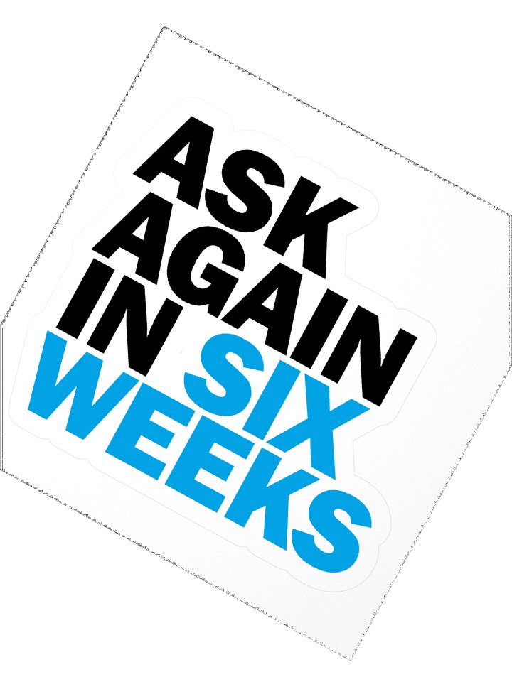 Ask Again Sticker product image (2)