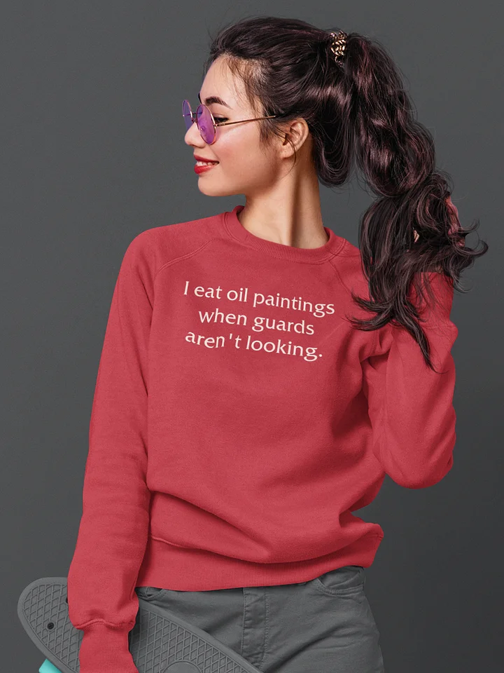 I eat oil paintings classic sweatshirt product image (1)
