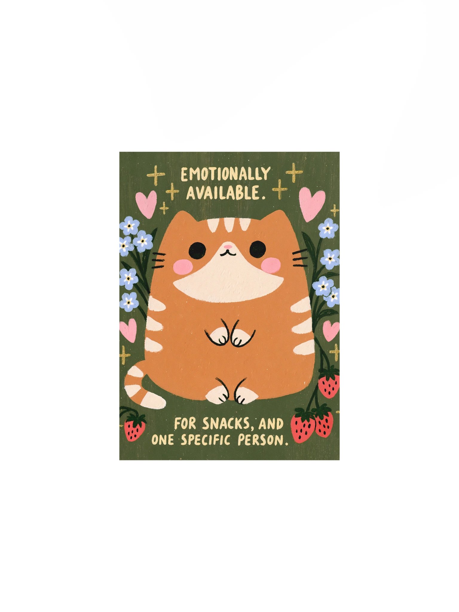 Emotionally Available Cat Poster product image (1)
