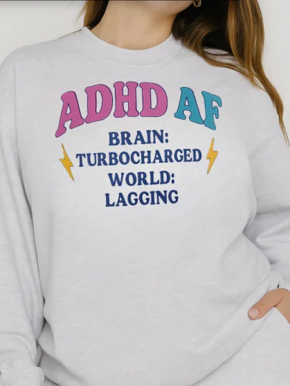 ADHD AF Sweatshirt product image (2)