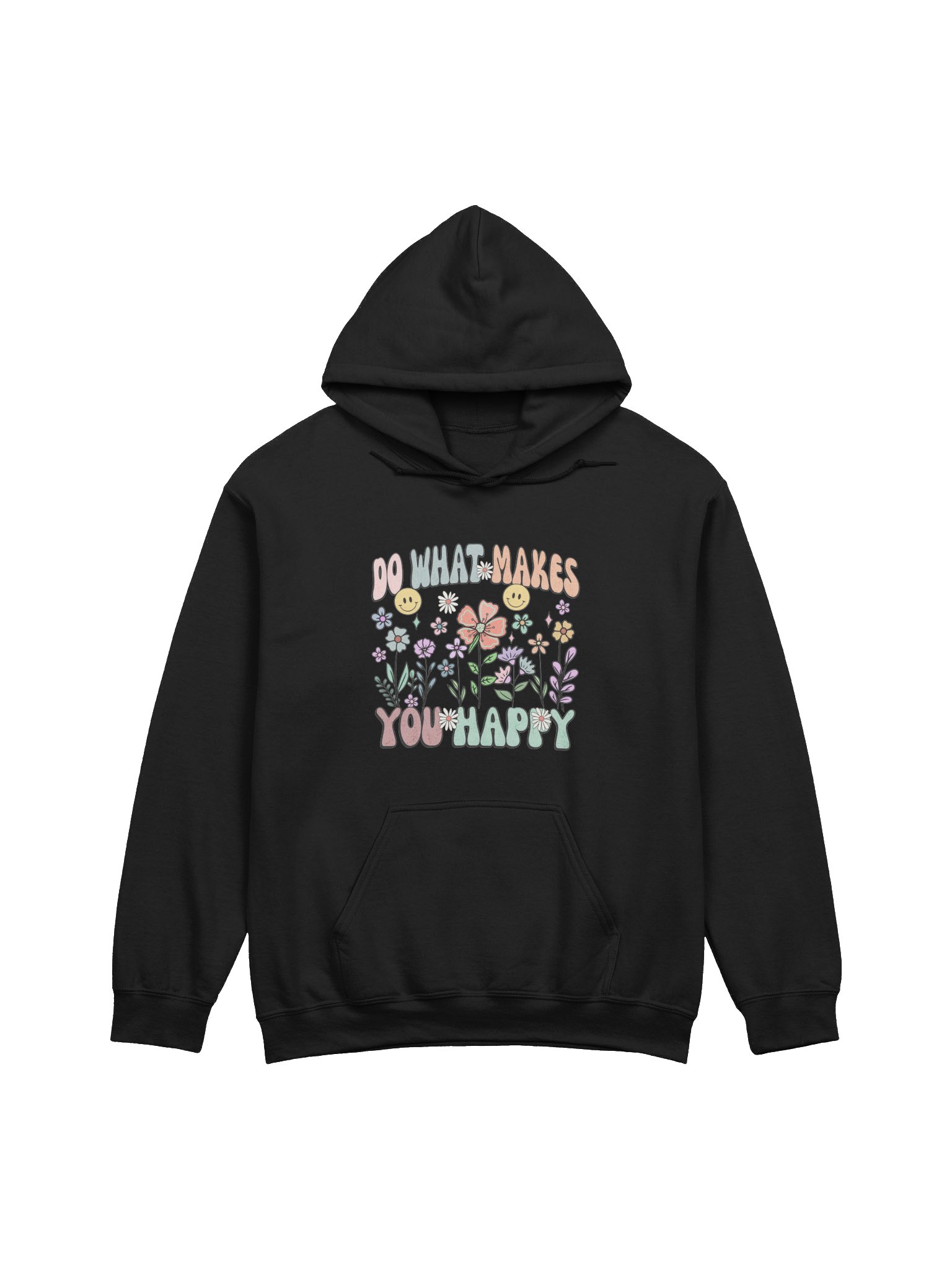 Do What Makes You Happy – Prioritizing Self-Care Mental Health Awareness Hoodie product image (1)