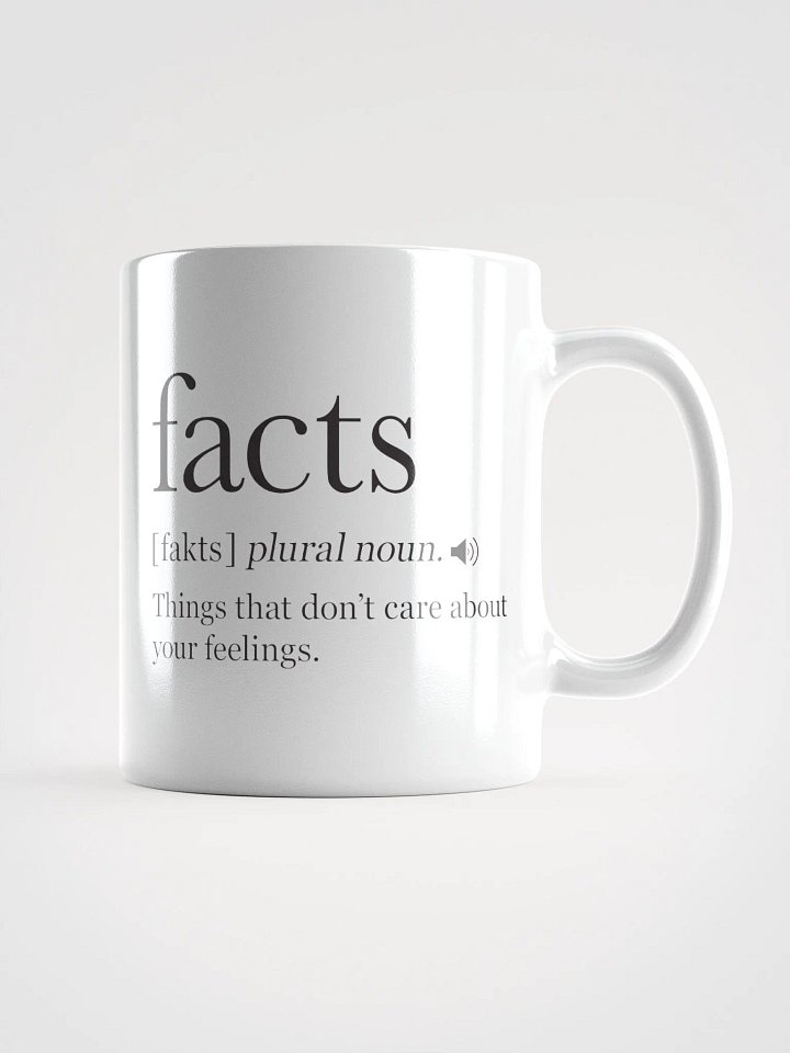 Facts Don't Care About Your Feelings Mug product image (1)