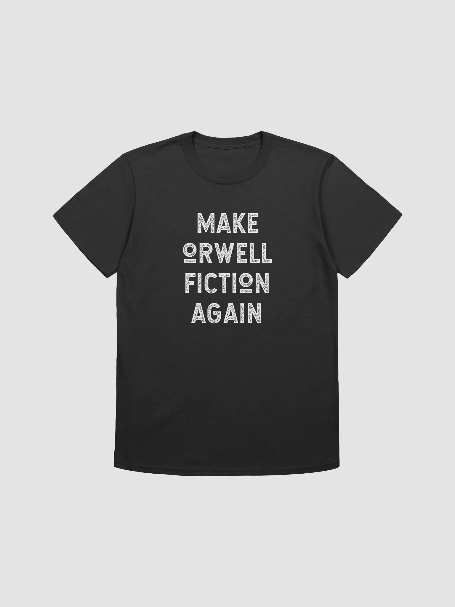 MAKE ORWELL FICTION AGAIN product image (1)