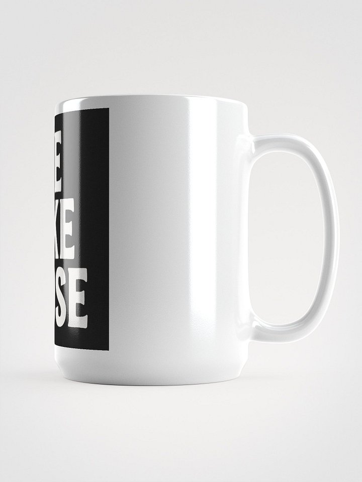 We Take Those Mug product image (1)