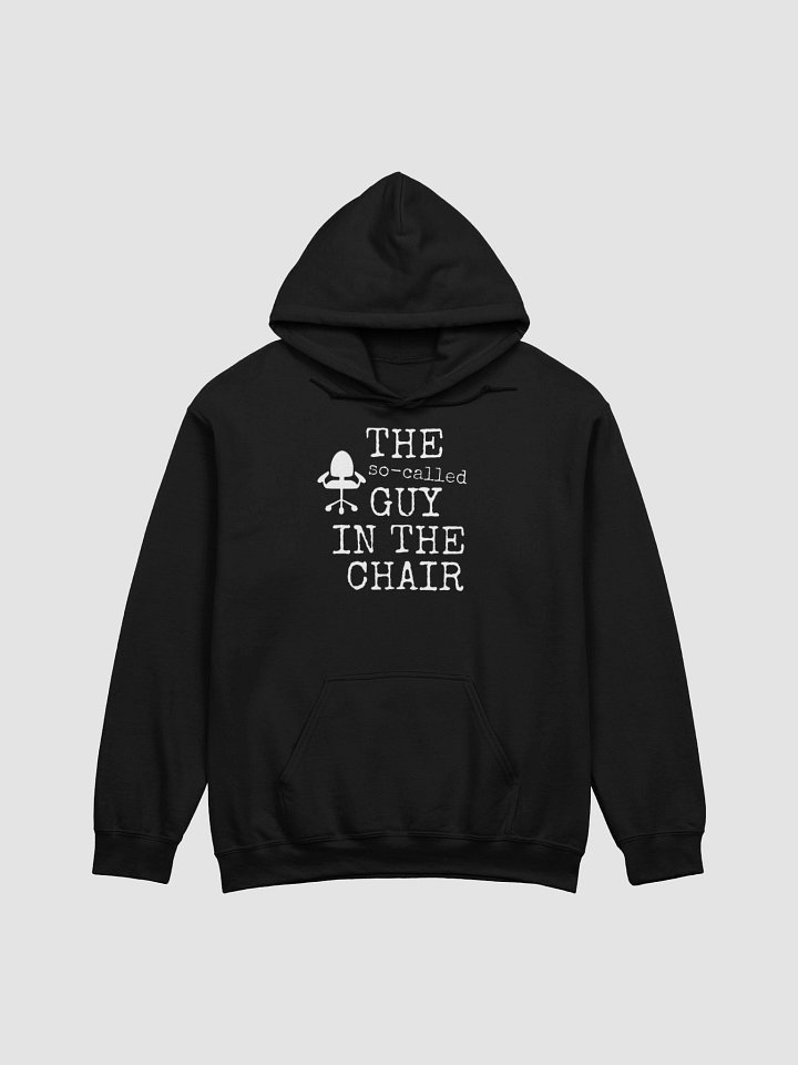 Guy in the Chair Quote Hoodie product image (2)