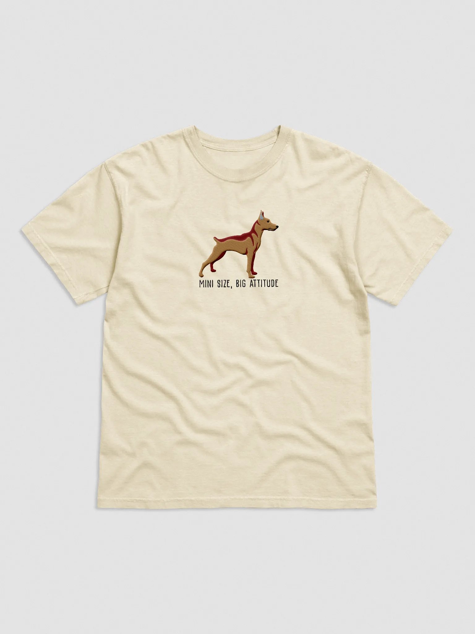Mini Size, Big Attitude T-Shirt(Embroidered) of a Mini Pinscher(Tan) product image (4)