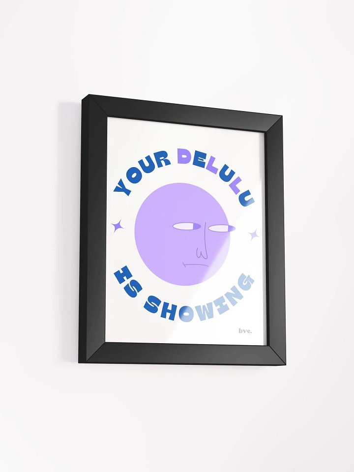 The Delulu Framed Poster product image (37)