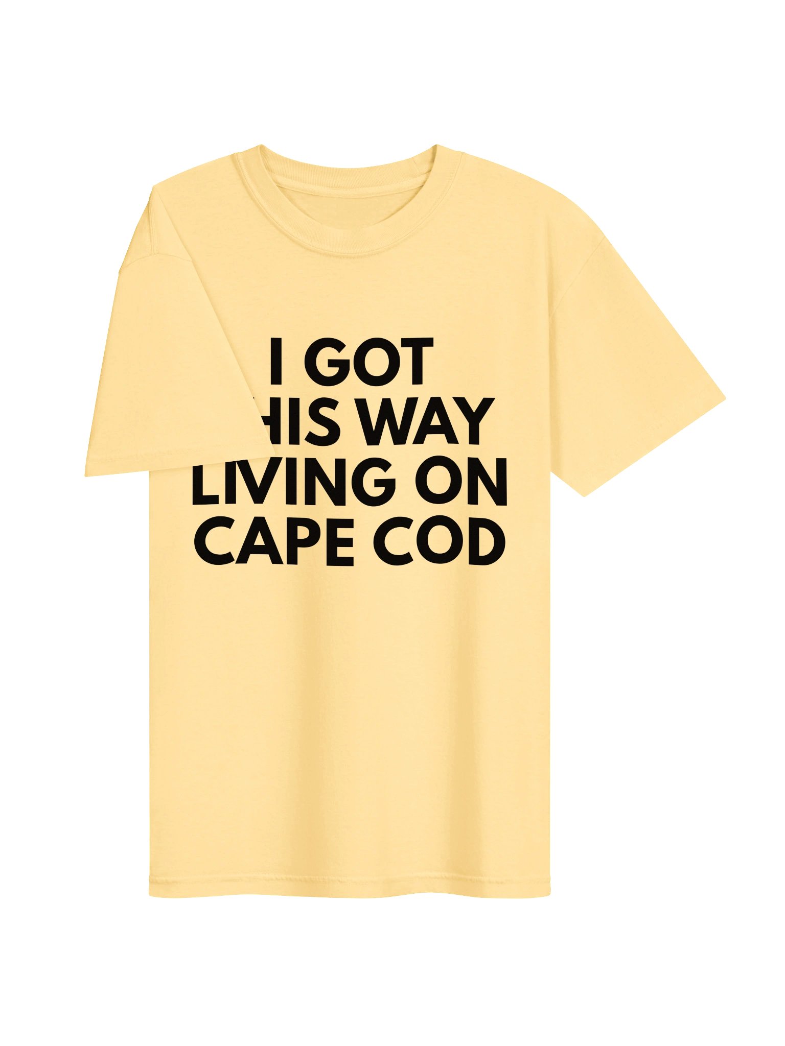 I Got This Way Living on Cape Cod- BLK T-Shirt product image (19)