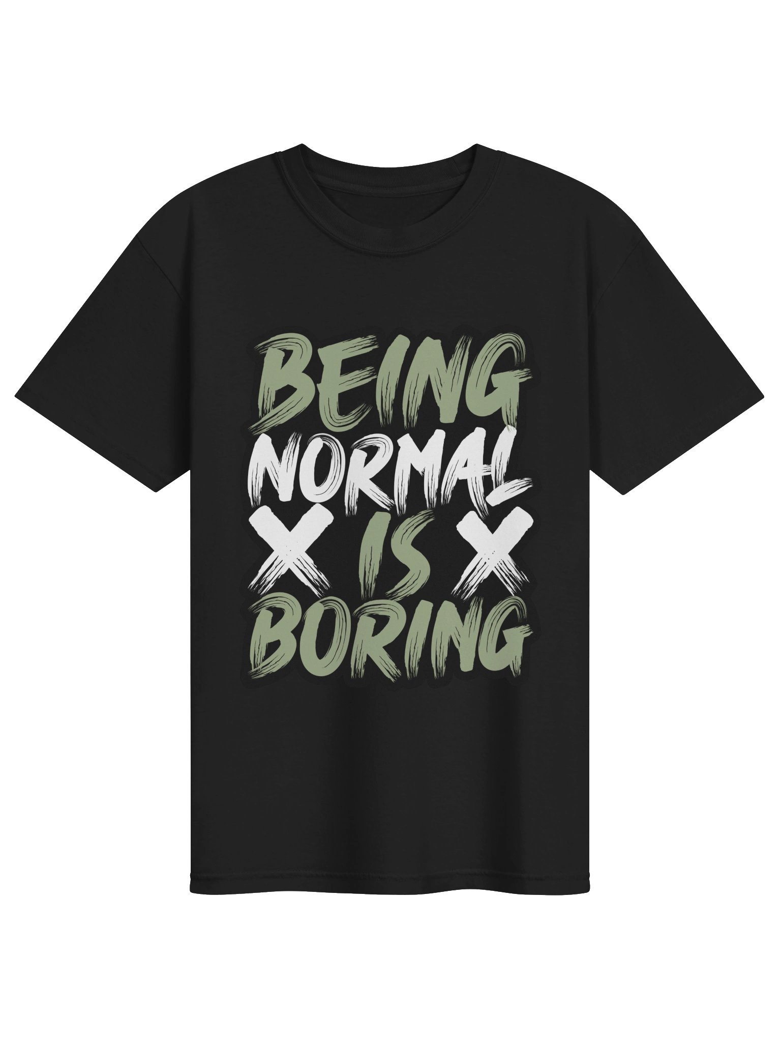 Being Normal Is Boring Unisex T-Shirt product image (8)