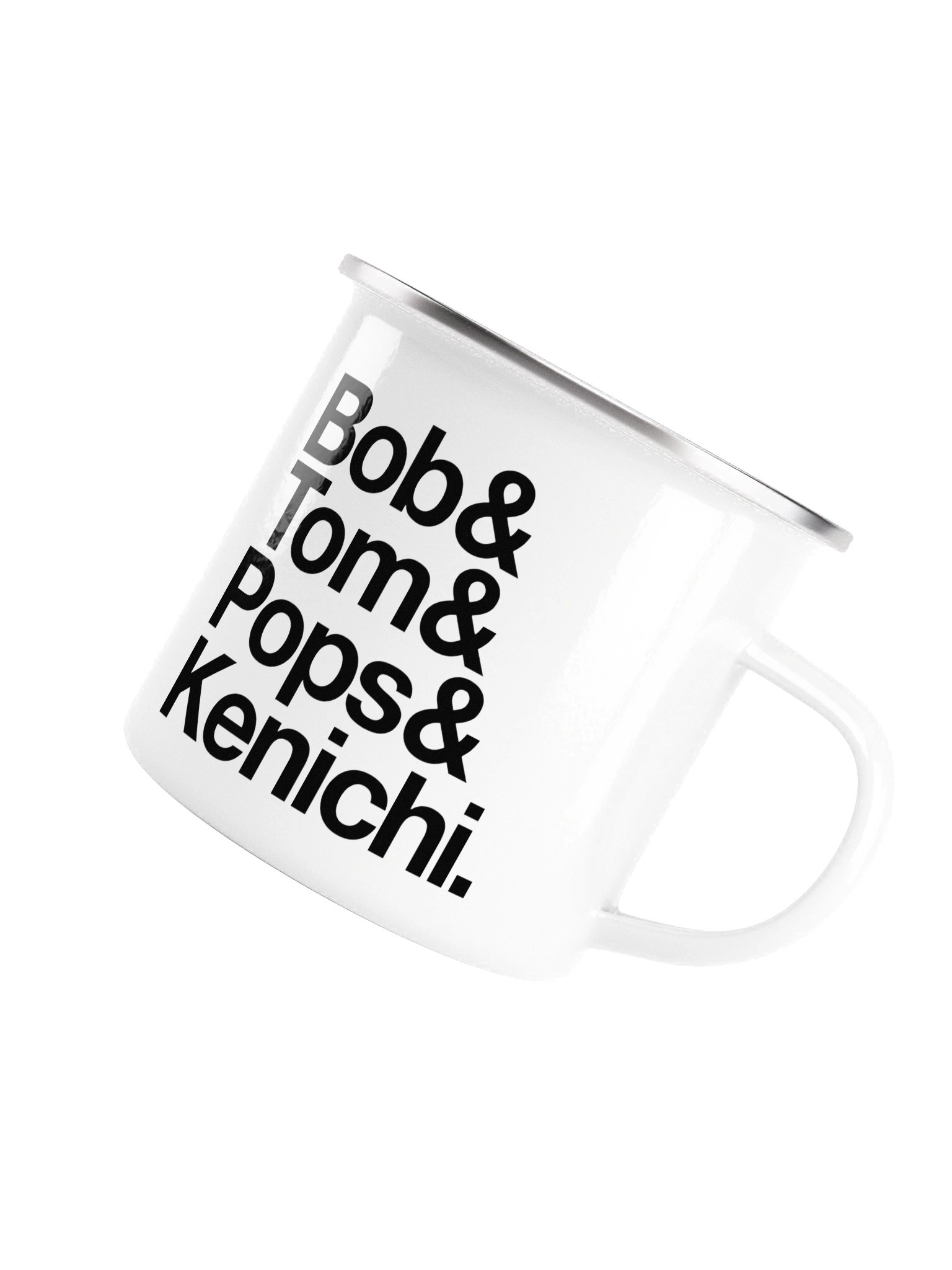 Bob & Tom & Pops & Kenichi. Enamel Mug product image (1)