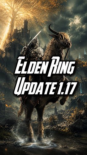 Elden Ring NEW UPDATE 1.17 Prepares For TARNISHED EDITION #eldenring #tarnishededition #gaming @bandainamcous #bandaicreator