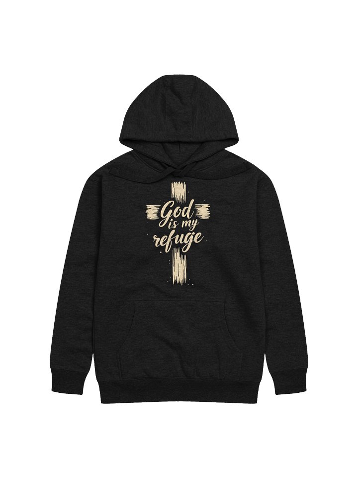 God Is My Refuge Premium Hoodie product image (1)