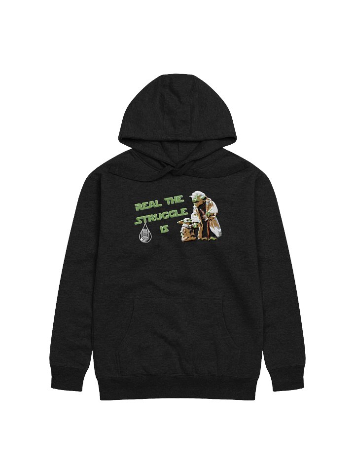 LME "Real The Struggle Is" Sweatshirt product image (2)