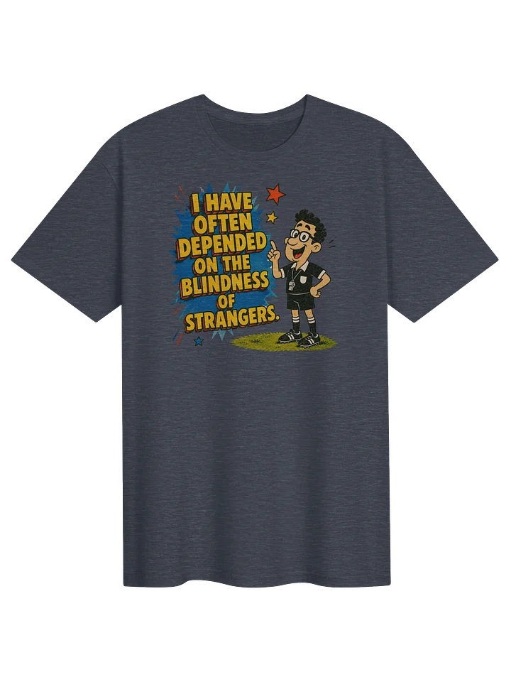 Blindness of Strangers Soccer Tee product image (11)