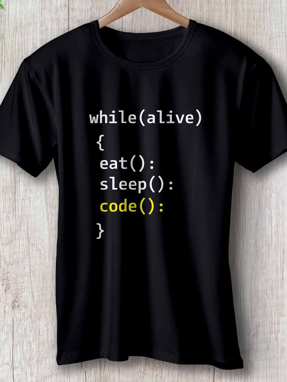 "while(alive) { eat(); sleep(); code(); }" T-Shirt – Classic Fit product image (1)