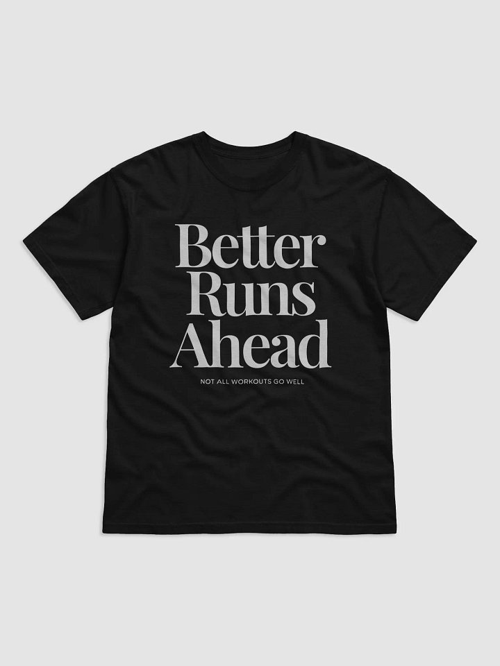 Better Runs Ahead Tee product image (3)