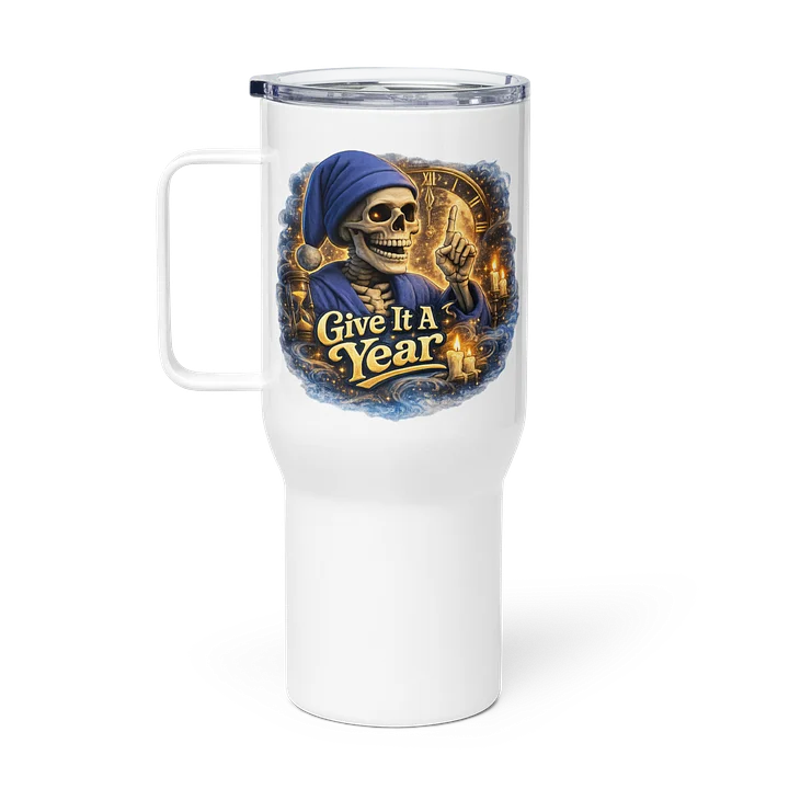 ''Give It A Year'' Travel Mug with a Handle product image (1)
