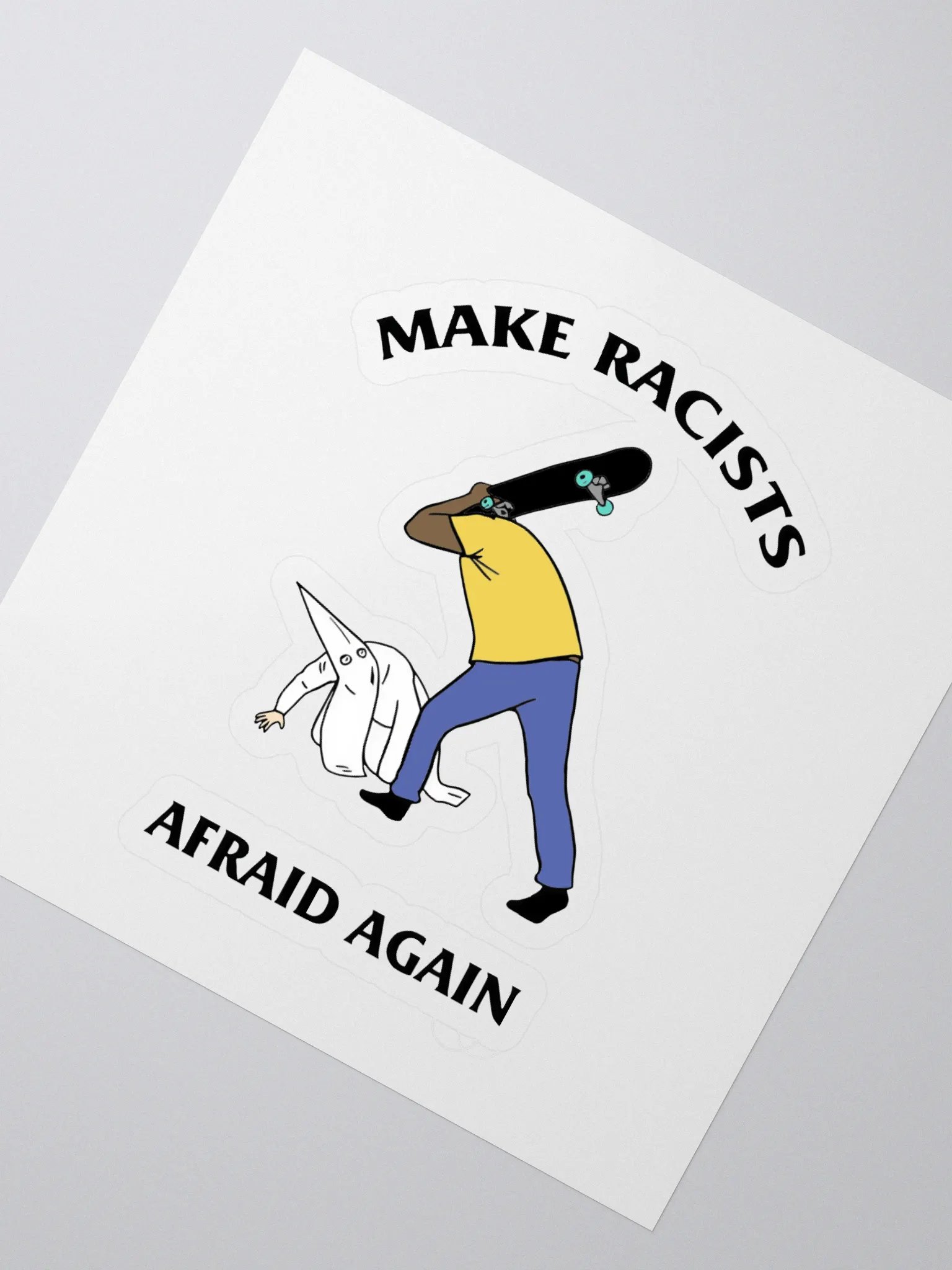 Make Racists Afraid Again product image (2)