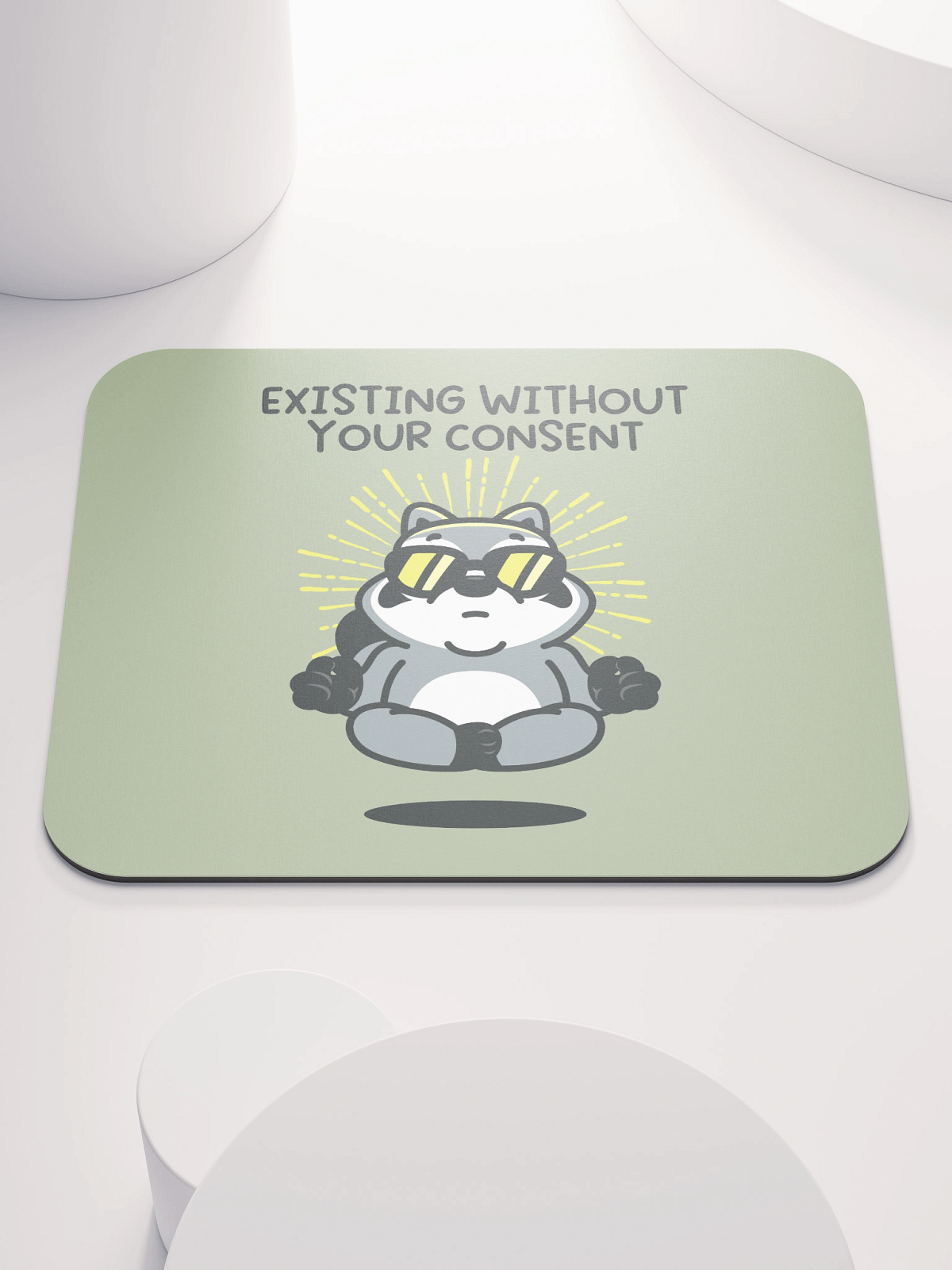 Existing Without Your Consent Mouse Pad | MandatoryFunDay