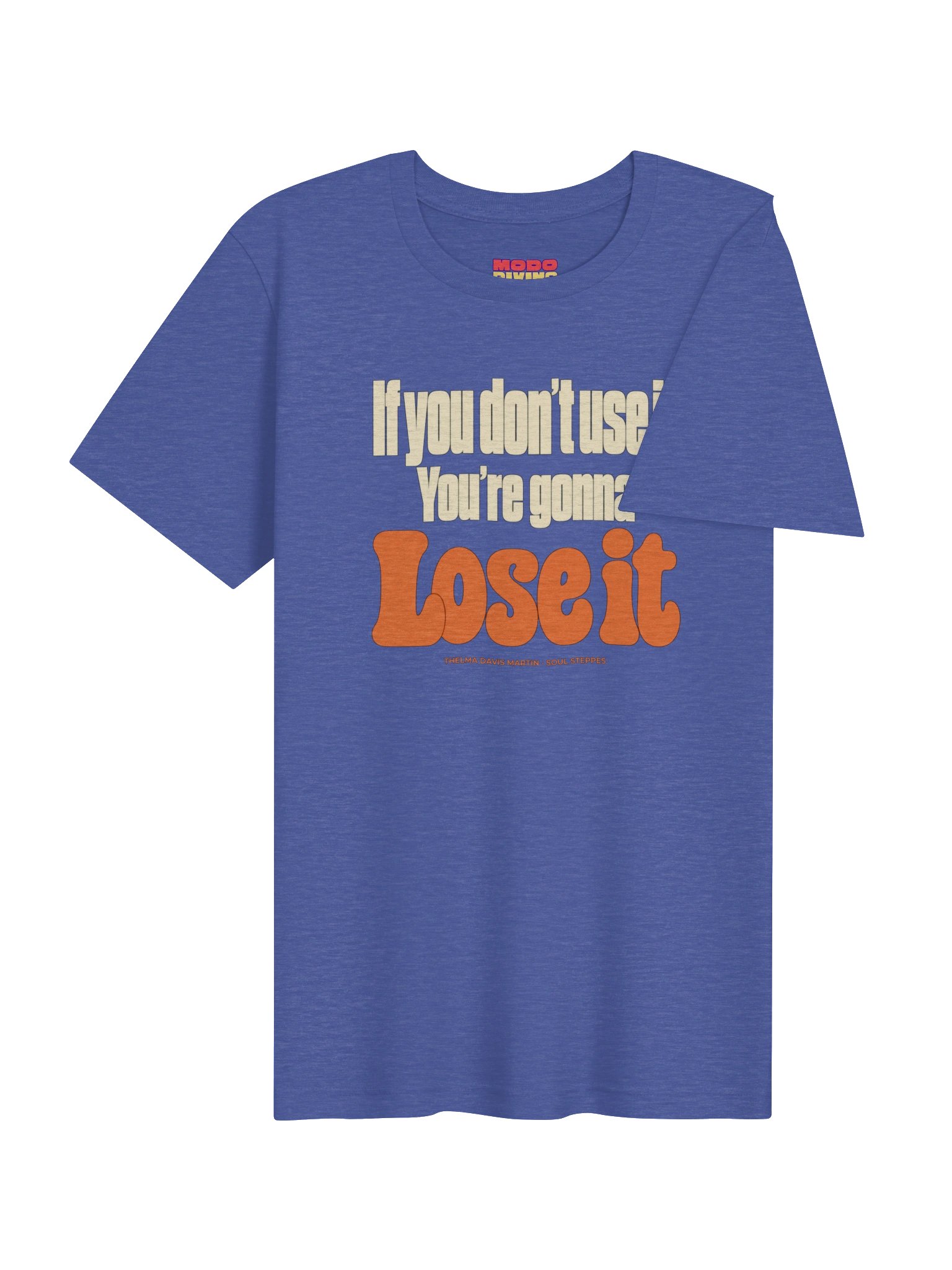 IF YOU DON'T USE IT - Supersoft T-Shirt product image (8)
