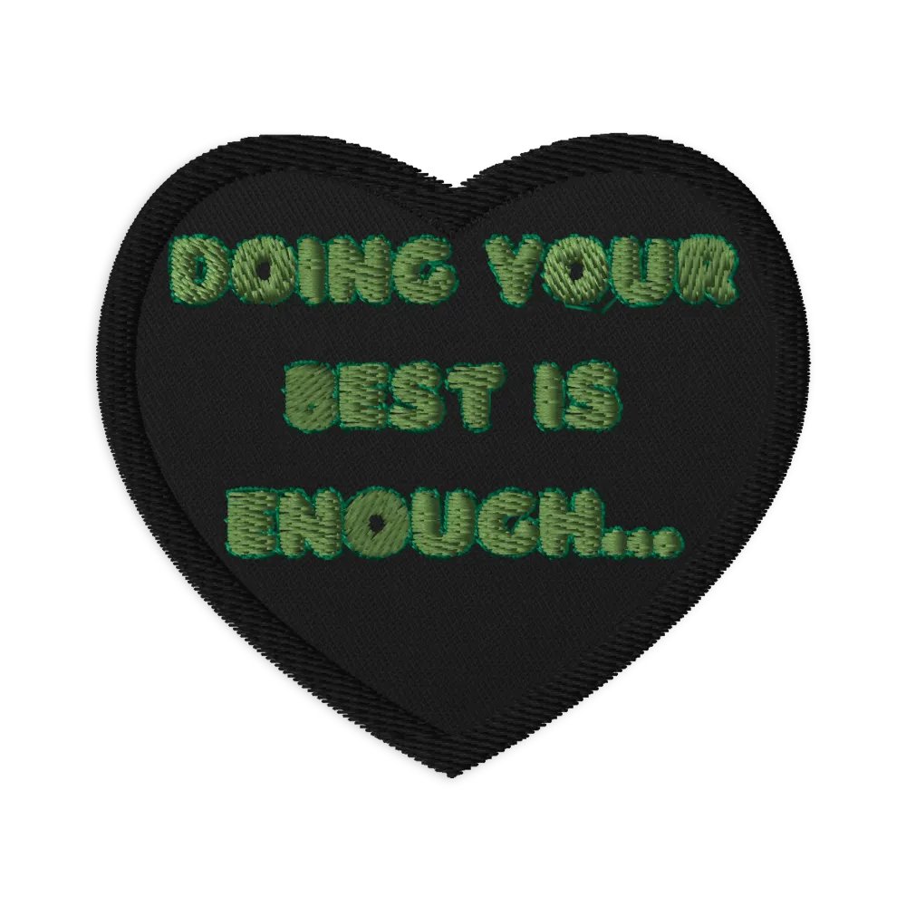 Doing Your Best is Enough Patch product image (1)