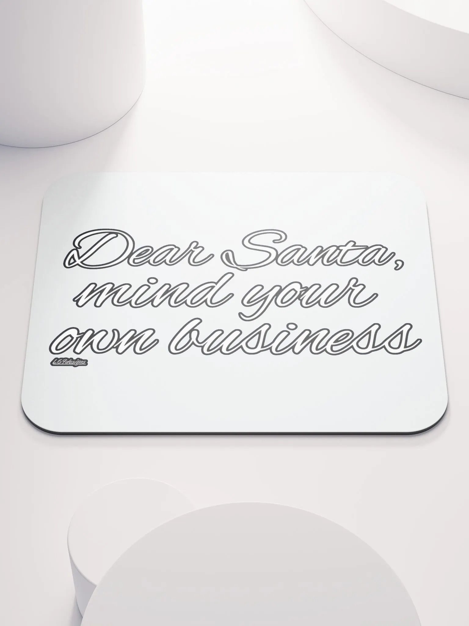 DEAR SANTA, MIND YOUR OWN BUSINESS product image (1)