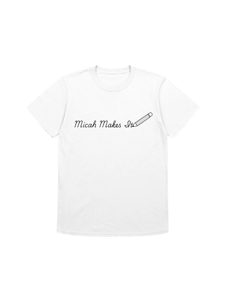 Micah Makes It Pencil Logo Unisex T-Shirt product image (197)