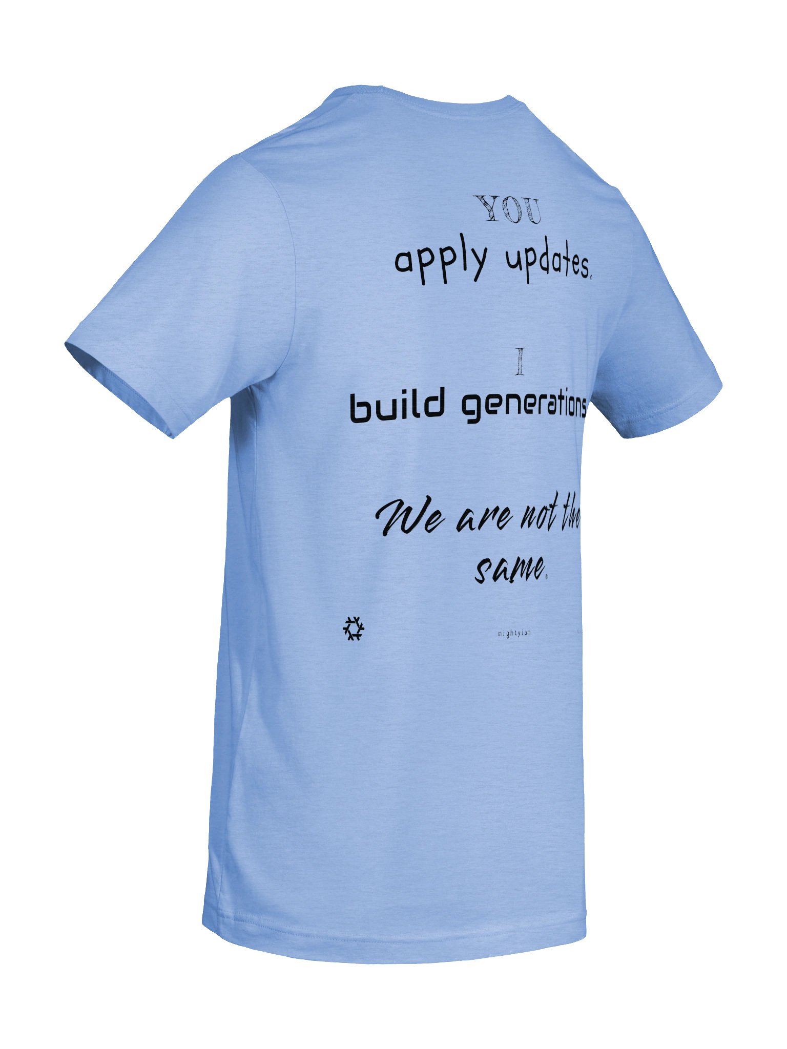 Not The Same T-Shirt product image (4)